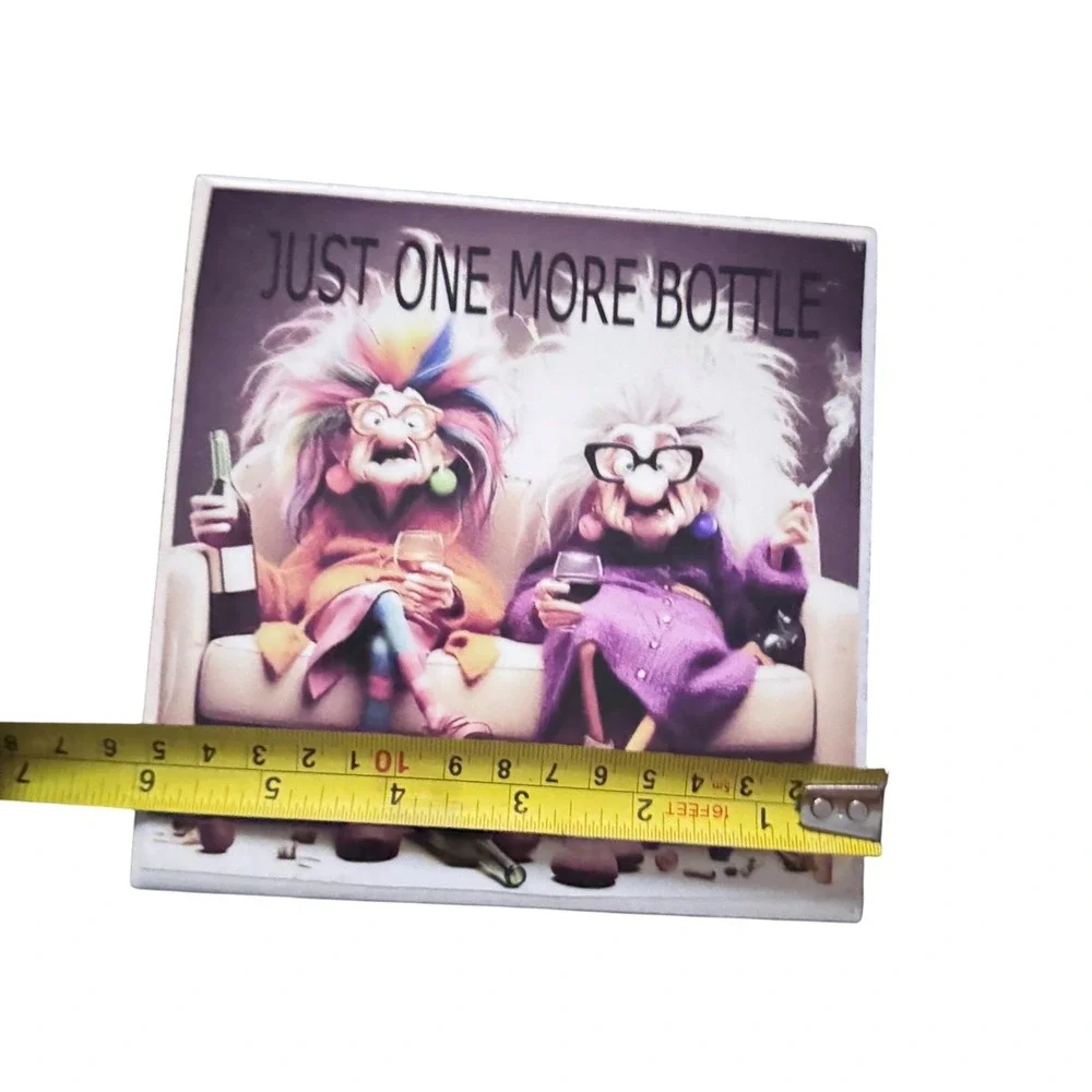 Funny Grumpy Old Women Just One More Bottle Art Plaque 6